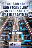 Промышленная очистка воды и сточных вод. Основы и технологии